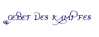 Gebet des Kampfes
